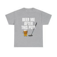 Beer Me After This Putt Golf Shirt